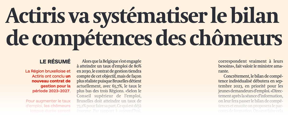Extrait de presse, L'Echo : "Actiris va systématiser le bilan de compétences des chômeurs"