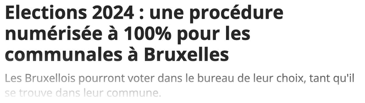 Elections 2024 : une procédure numérisée à 100% pour les communales à Bruxelles