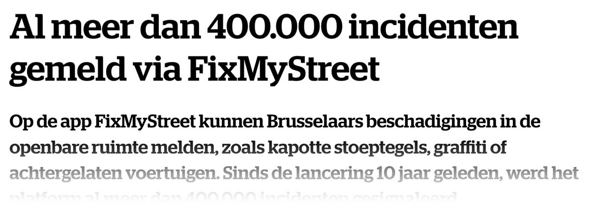 Pers, Het Laaste Nieuws : "Al meer dan 400.000 incidenten gemeld via FixMyStreet"
