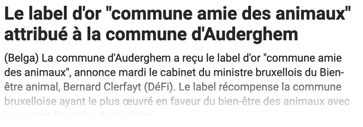 Extrait de presse, La Libre : "Le label d'or "commune amie des animaux" attribué à la commune d'Auderghem".