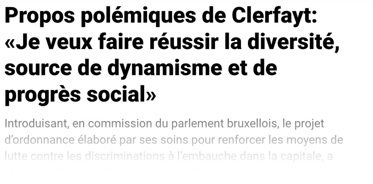 Extrait de presse, Sudinfo : "Propos polémiques de Clerfayt: «Je veux faire réussir la diversité, source de dynamisme et de progrès social»"
