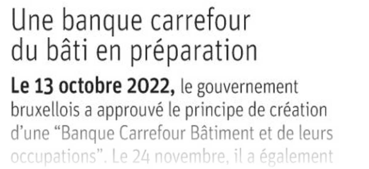 Extrait de presse, La Libre : "une banque carrefour du bâti en préparation".