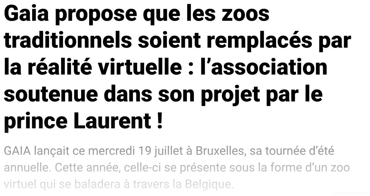 Extrait de presse, Sudinfo : "Le prince Laurent soutient GAIA dans son projet de zoo... virtuel".