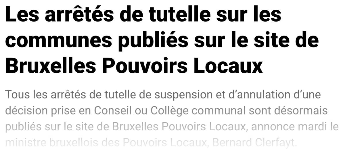 Extrait de presse, Sudinfo : "Les arrêtés de tutelle sur les communes publiés sur le site de Bruxelles Pouvoirs Locaux"