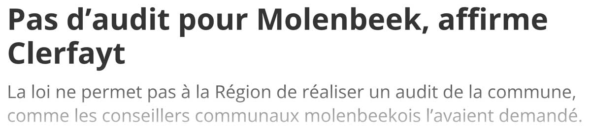 Extrait de presse, La Dernière Heure : "Pas d’audit pour Molenbeek, affirme Clerfayt".