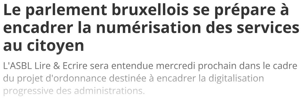 Extrait de presse, La Dernière Heure : "Le parlement bruxellois se prépare à encadrer la numérisation des services au citoyen".