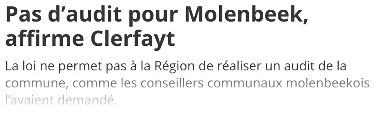 Extrait de presse, la Dernière Heure : "Pas d'audit pour Molenbeek, affirme Clerfayt".