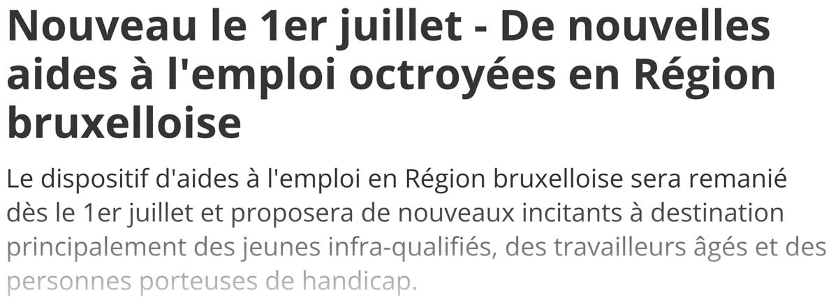 Extrait de presse, La Dernière Heure : "Nouveau le 1er juillet - De nouvelles aides à l'emploi octroyées en Région bruxelloise"